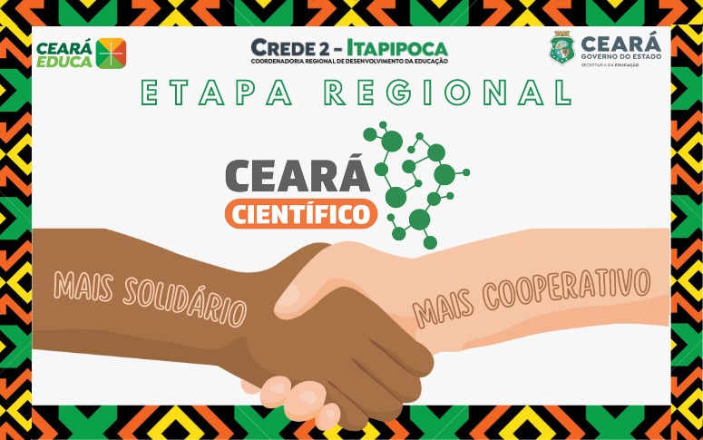 CREDE 2 divulga Edital do Ceará Científico Regional 2023